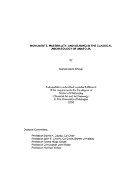 Monuments, Materiality, and Meaning in the Classical Archaeology of Anatolia