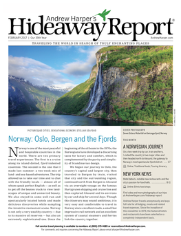 Norway Norway: Oslo, Bergen and the Fjords THIS MONTH