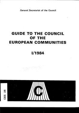 Guide to the Council of the European Communities 1/1984