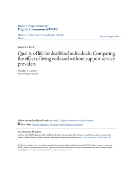 Quality of Life for Deafblind Individuals: Comparing the Effect of Living with and Without Support Service Providers Sheridan K
