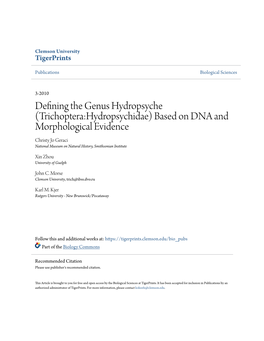 Trichoptera:Hydropsychidae) Based on DNA and Morphological Evidence Christy Jo Geraci National Museum on Natural History, Smithsonian Institute