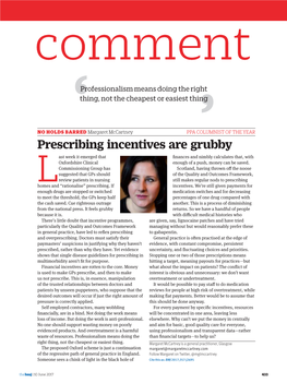 Prescribing Incentives Are Grubby Ast Week It Emerged That Finances and Nimbly Calculates That, with Oxfordshire Clinical Enough of a Push, Money Can Be Saved