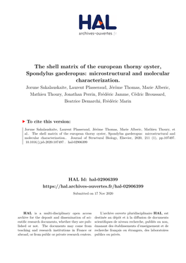 The Shell Matrix of the European Thorny Oyster, Spondylus Gaederopus: Microstructural and Molecular Characterization