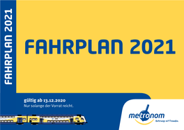 FAHRPLAN 2021 Nur Solange Der Vorrat Reicht