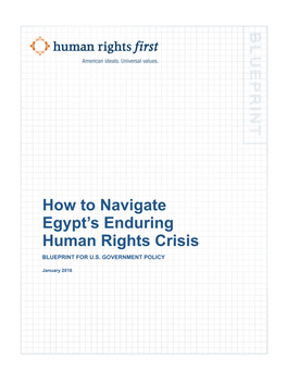 How to Navigate Egypt's Enduring Human Rights Crisis