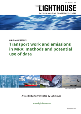 Transport Work and Emissions in MRV; Methods and Potential Use of Data