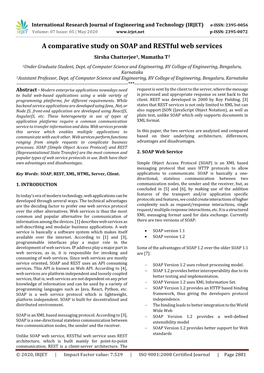 A Comparative Study on SOAP and Restful Web Services Sirsha Chatterjee1, Mamatha T2