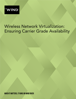 Wireless Network Virtualization: Ensuring Carrier Grade Availability