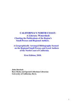 CALIFORNIA's NORTH COAST: a Literary Watershed: Charting the Publications of the Region's Small Presses and Regional Authors