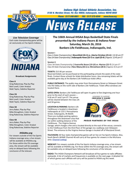 The 106Th Annual IHSAA Boys Basketball State Finals Presented By