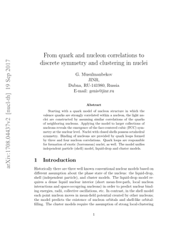 From Quark and Nucleon Correlations to Discrete Symmetry and Clustering