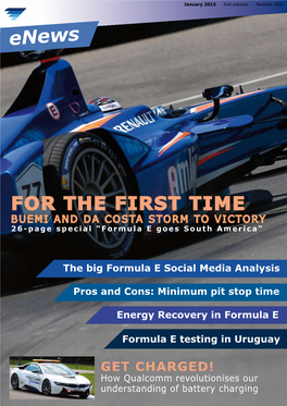 FOR the FIRST TIME BUEMI and DA COSTA STORM to VICTORY 26-Page Special “Formula E Goes South America“