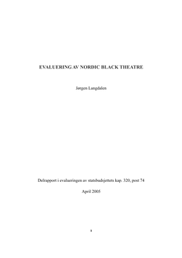 Evaluering Av Nordic Black Theatre