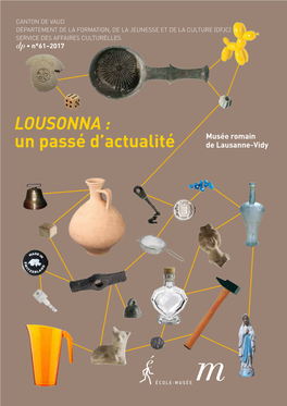 LOUSONNA : Un Passé D'actualité