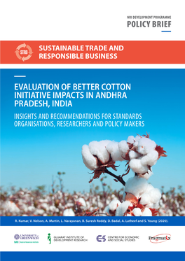 Evaluation of Better Cotton Initiative Impacts in Andhra Pradesh, India Policy Brief