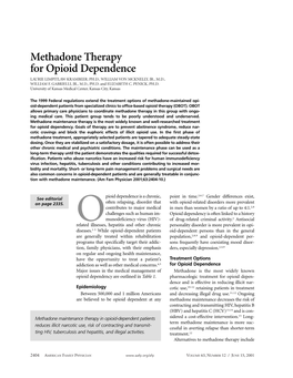 Methadone Therapy for Opioid Dependence LAURIE LIMPITLAW KRAMBEER, PH.D., WILLIAM VON MCKNELLY, JR., M.D., WILLIAM F