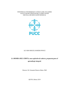 LA BOMBA DEL CHOTA, Una Explosión De Saberes, Propuesta Para El Aprendizaje Integral