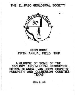 A Glimpse of Some of the Geology and Mineral Resources: Sierra Blanca