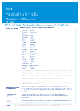 Mauritius Country Profile Africa Tax Centre: 2020 Fiscal Guide May 2021 2020 Key Tax Factors for Efficient Cross-Border Business and Investment Involving Mauritius