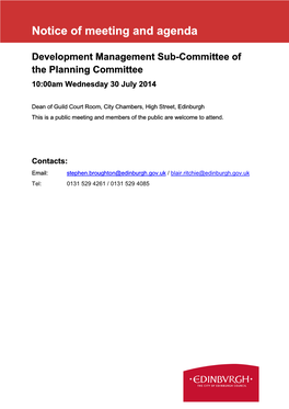 Development Management Sub-Committee of the Planning Committee 10:00Am Wednesday 30 July 2014