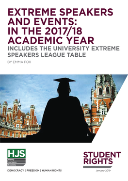 Extreme Speakers and Events: in the 2017/18 Academic Year Includes the University Extreme Speakers League Table by EMMA FOX