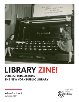 Library Zine! Voices from Across the New York Public Library