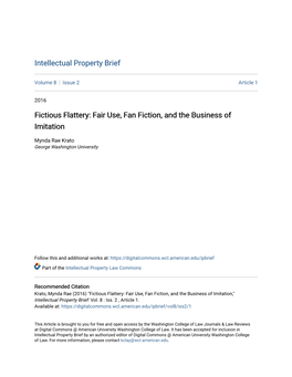 Fictious Flattery: Fair Use, Fan Fiction, and the Business of Imitation