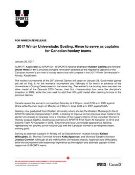 2017 Winter Universiade: Gosling, Hinse to Serve As Captains for Canadian Hockey Teams