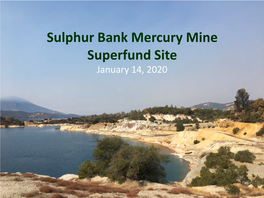 Sulphur Bank Mercury Mine Superfund Site