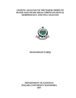 Genetic Analysis of the Major Tribes of Buner and Swabi Areas Through Dental Morphology and Dna Analysis