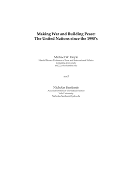 Making War and Building Peace: the United Nations Since the 1990'S