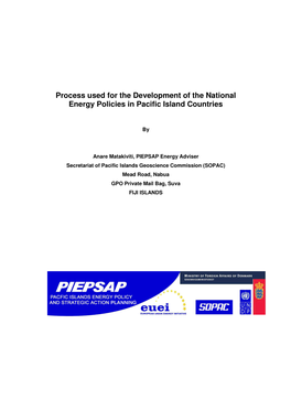 Process Used for the Development of the National Energy Policies in Pacific Island Countries