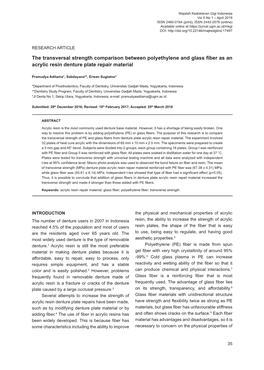 The Transversal Strength Comparison Between Polyethylene and Glass Fiber As an Acrylic Resin Denture Plate Repair Material