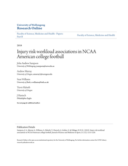 Injury Risk-Workload Associations in NCAA American College Football John Andrew Sampson University of Wollongong, Jsampson@Uow.Edu.Au