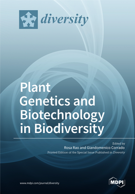 Plant Genetics and Biotechnology in Biodiversity
