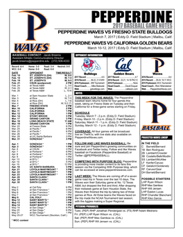 PEPPERDINE2017 BASEBALL GAME NOTES Pepperdine Waves Vs Fresno State Bulldogs March 7, 2017 | Eddy D