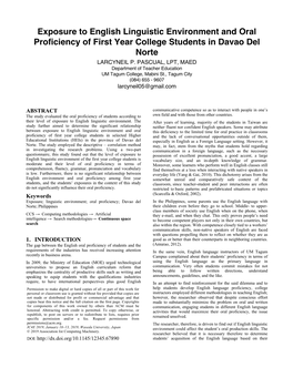 Exposure to English Linguistic Environment and Oral Proficiency of First Year College Students in Davao Del Norte LARCYNEIL P