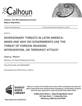 Diversionary Threats in Latin America: When and Why Do Governments Use the Threat of Foreign Invasion, Intervention, Or Terrorist Attack?