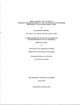 About Humanity, Not Ethnicity? Transculturalism, Materiality, and the Politics of Performing Aboriginally on the Northwest Coast