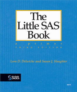 The Little SAS® Book a Primer THIRD EDITION