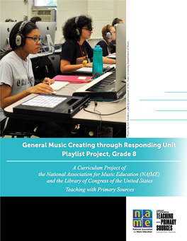 General Music Responding Playlist Unit—Grade 8