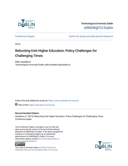 Rebooting Irish Higher Education: Policy Challenges for Challenging Times