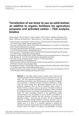 Torrefaction of Oat Straw to Use As Solid Biofuel, an Additive to Organic Fertilizers for Agriculture Purposes and Activated Carbon – TGA Analysis, Kinetics