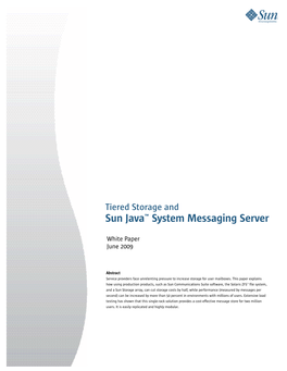 Tiered Storage and the Sun Java System Messaging Server