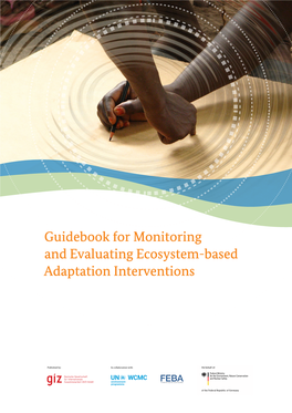 Guidebook for Monitoring and Evaluating Ecosystem-Based Adaptation Interventions