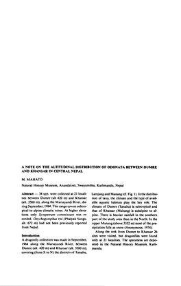 A Note on the Altitudinal Distribution of Odonata Between Dumre and Khansar in Central Nepal M. Mahato Natural History Museum. A