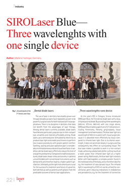 Sirolaser Blue— Three Wavelenghts with One Single Device