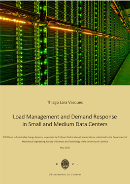 Load Management and Demand Response in Small and Medium Data Centers