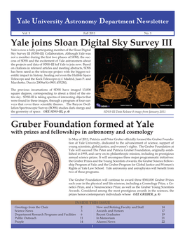Gruber Foundation Formed at Yale Yale Joins Sloan Digital Sky Survey