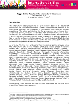 Reggio Emilia: Results of the Intercultural Cities Index Date: February 2015 a Comparison Between 70 Cities1